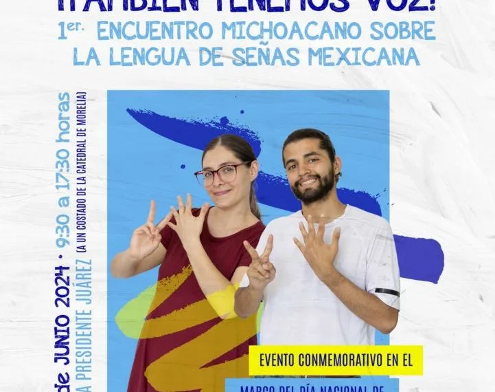 Anuncian Primer Encuentro Michoacano Sobre La Lengua De Señas Mexicana