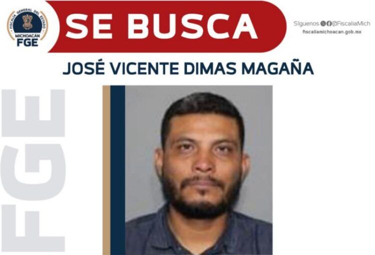 Ofrece Fge Recompensa Para Localizar Y Detener A José Vicente Dimas Magaña, Segundo Implicado En El Homicidio De Una Niña, Ocurrido En Tarímbaro