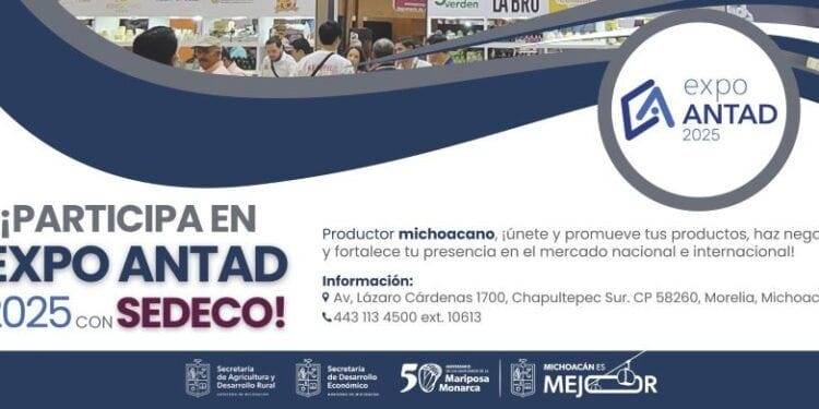 Convoca Sedeco a productores michoacanos para representar a Michoacán en Expo ANTAD 2025