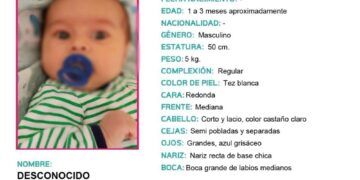 Fiscalía General Solicita Apoyo Para Localizar A Los Familiares De Bebé Localizado En Venustiano Carranza