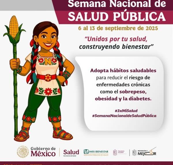 Segunda Semana Nacional De Salud Pública 2025: Un Impulso Al Bienestar En Apatzingán