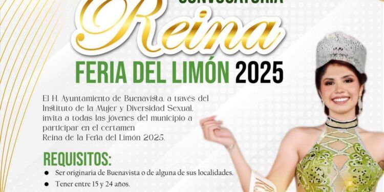 El Ayuntamiento De Buenavista! Buscan A La Próxima Reina De La Feria Del Limón 2025