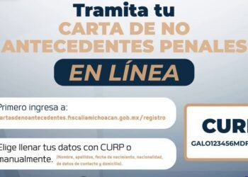 Adiós a las filas y al papel: Fiscalía de Michoacán lanza plataforma digital que entrega Cartas de No Antecedentes Penales en minutos